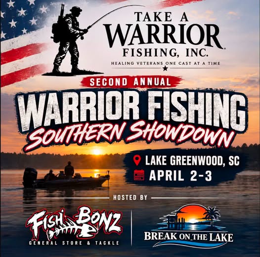 Flyer for 2nd Annual Warrior Fishing Southern Showdown — Lake Greenwood