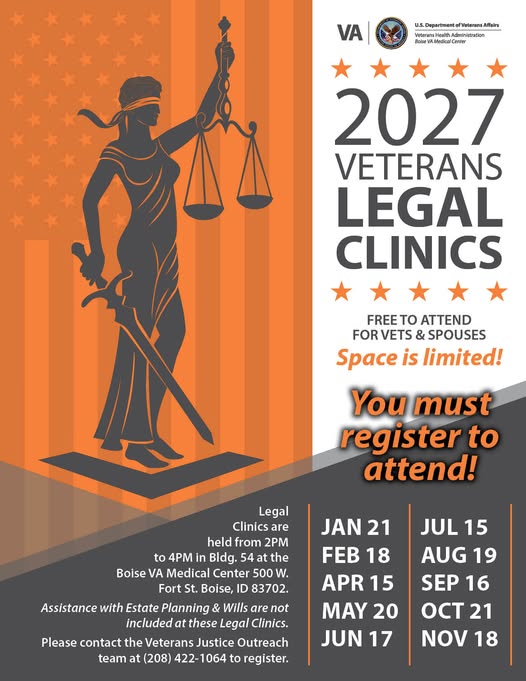 Flyer for 2027 Veterans Legal Clinics - Boise VA Medical Center