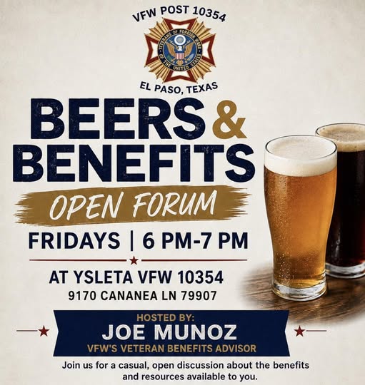 Flyer for Beers & Benefits Open Forum — Ysleta VFW Post 10354