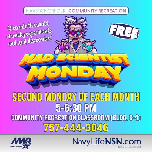 Flyer for Mad Scientist Monday — NAVSTA Norfolk Community Recreation