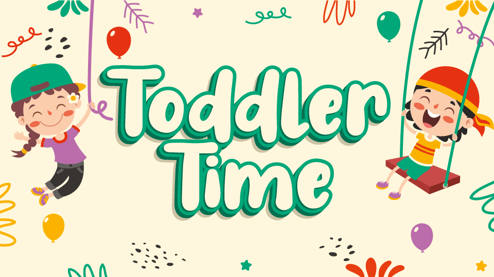 Flyer for Toddler Time