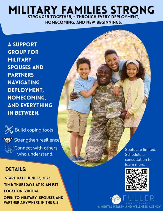 Flyer for Military Families Strong — Support Group for Military Spouses and Partners (Fuller Life Concepts)
